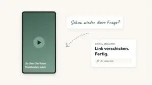 Erklärvideo erstellen lassen: Anleitung als Video per Link an Kunden schicken